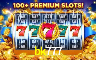Descubra o Mundo do Cassino Online com bk777